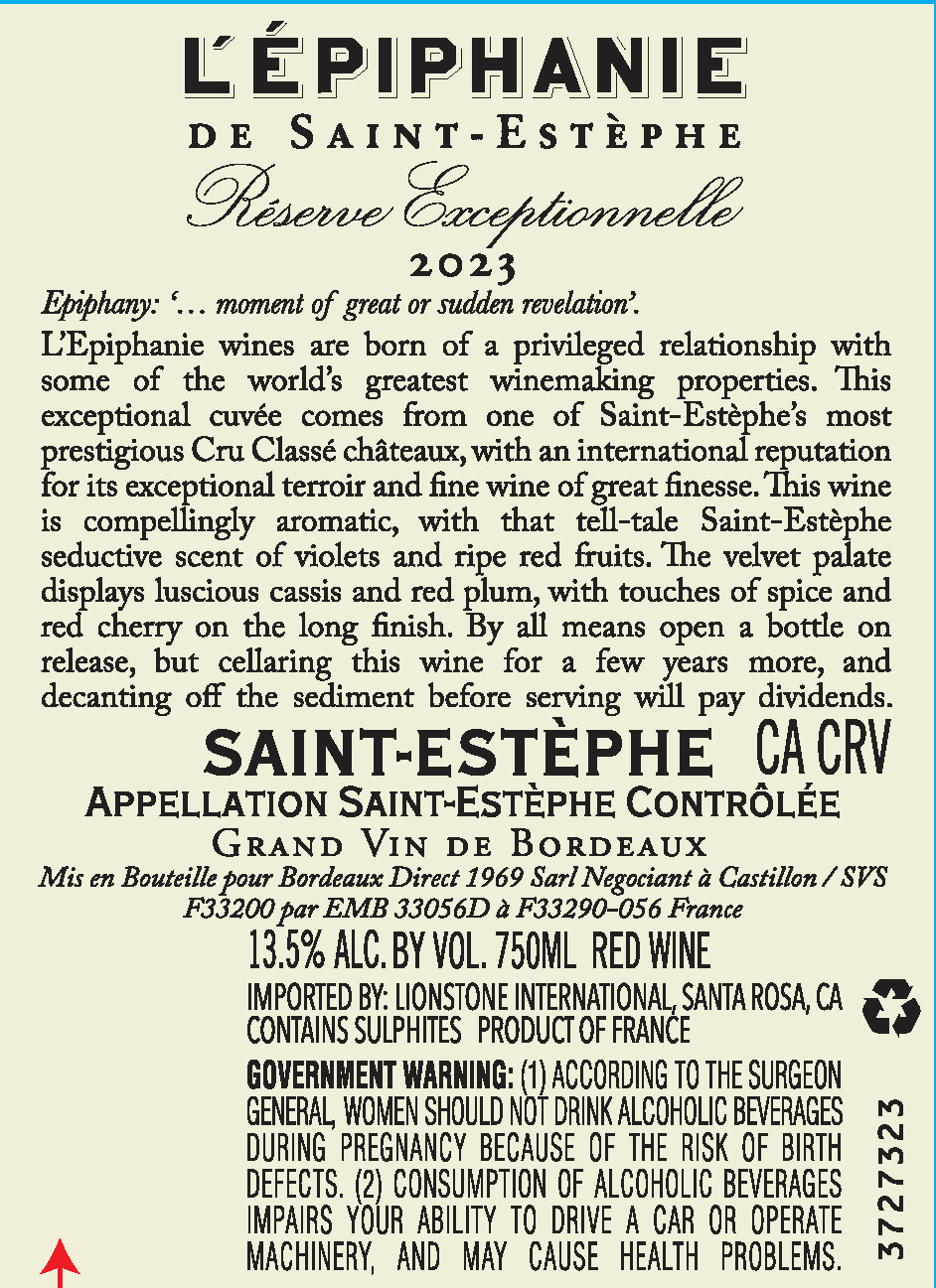 TABC label artwork for L’Epiphanie Reserve Exceptionnelle Saint-Estephe Red Wine, France
