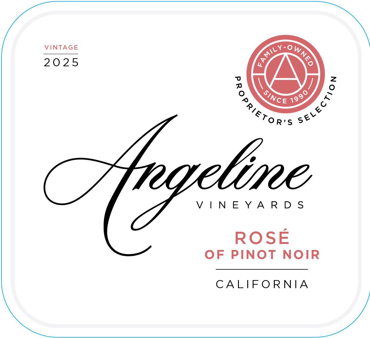 TABC label artwork for Angeline Vineyards Proprietor's Selection Rose of Pinot Noir