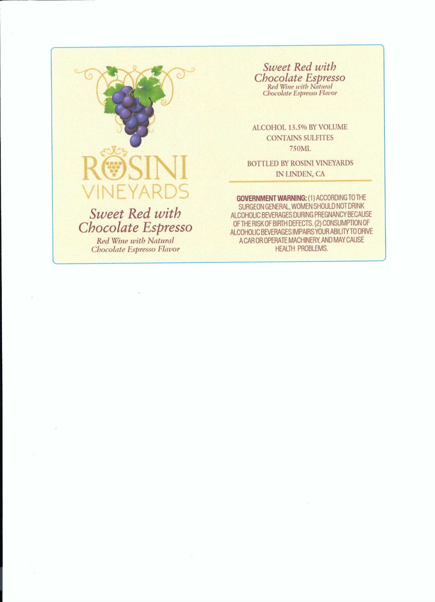 TABC label artwork for Rosini Vineyards Sweet Red with Chocolate Espresso