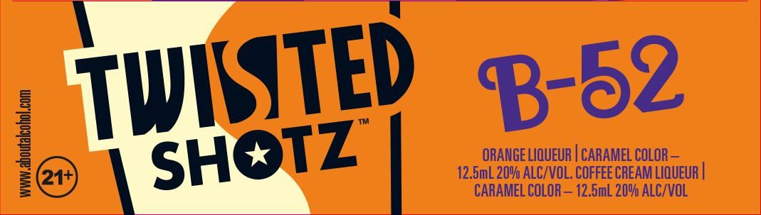 TABC label artwork for Twisted Shotz B52