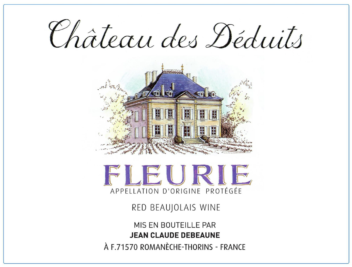 TABC label artwork for JEAN CLAUDE DEBEAUNE Chateau des Deduits Fleurie