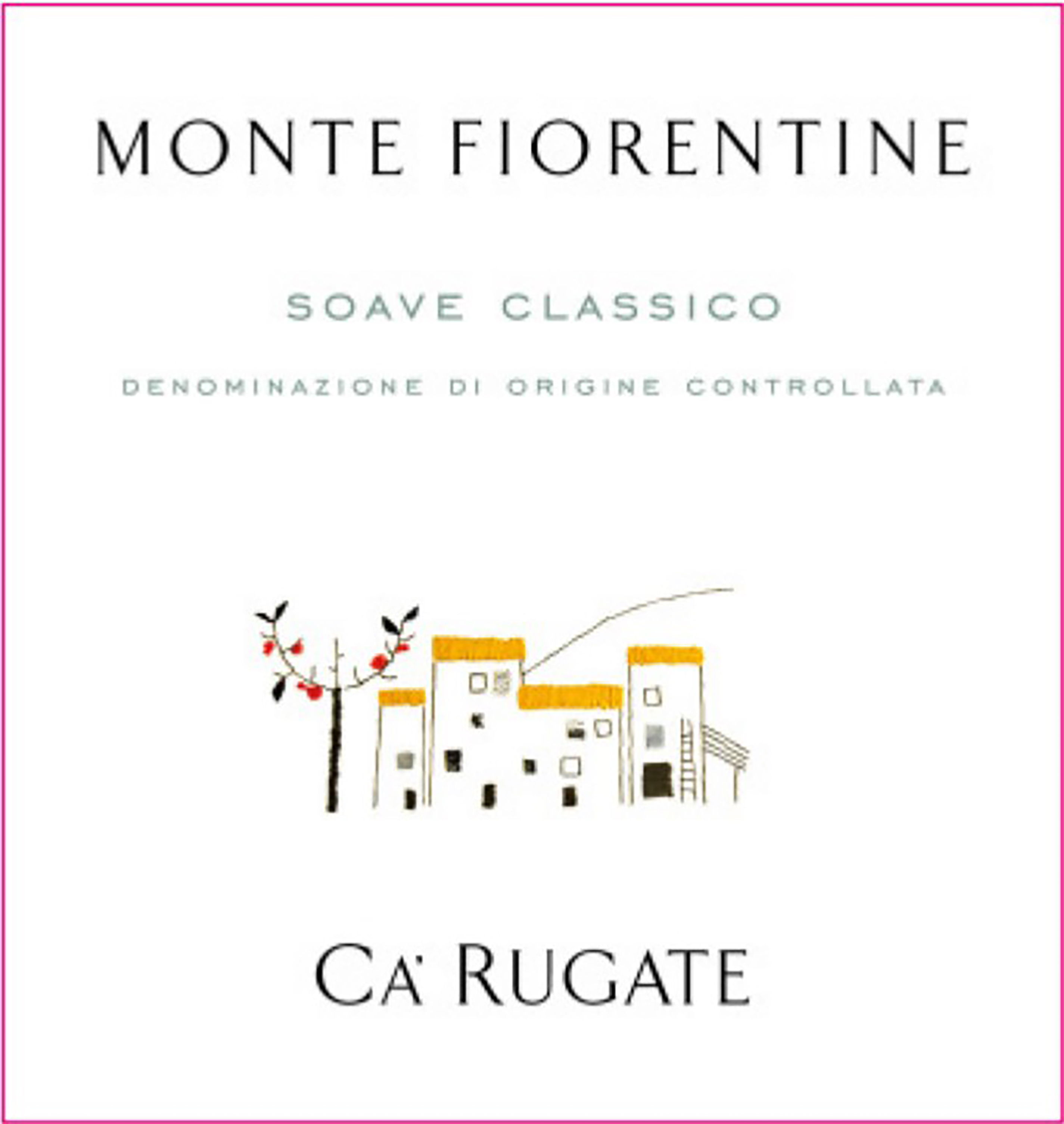 TABC label artwork for Ca Rugate Soave Classico Monte Fiorentine