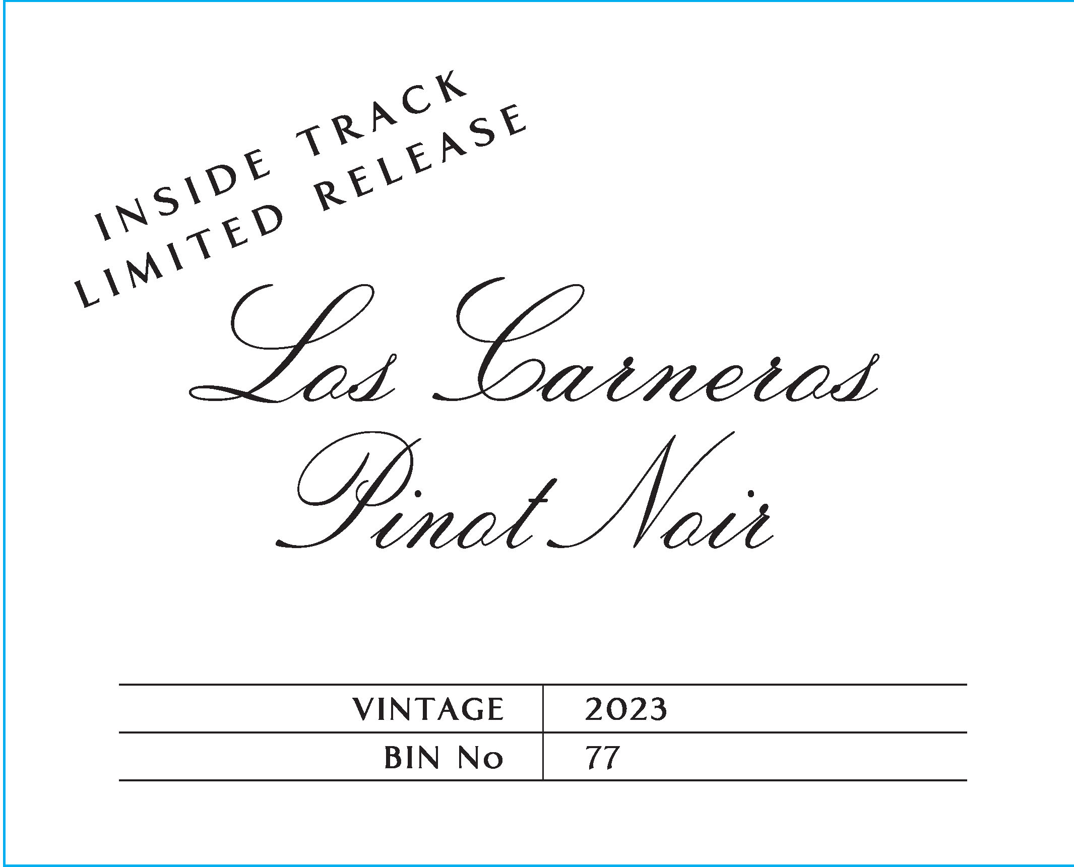 TABC label artwork for Inside Track Pinot Noir, Limited Release, Los Carneros