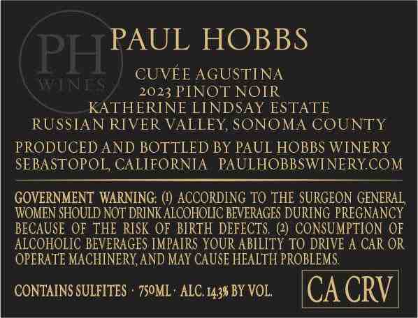 TABC label artwork for Paul Hobbs Pinot Noir Cuvee Agustina Katherine Lindsay Estate Russian River Valley