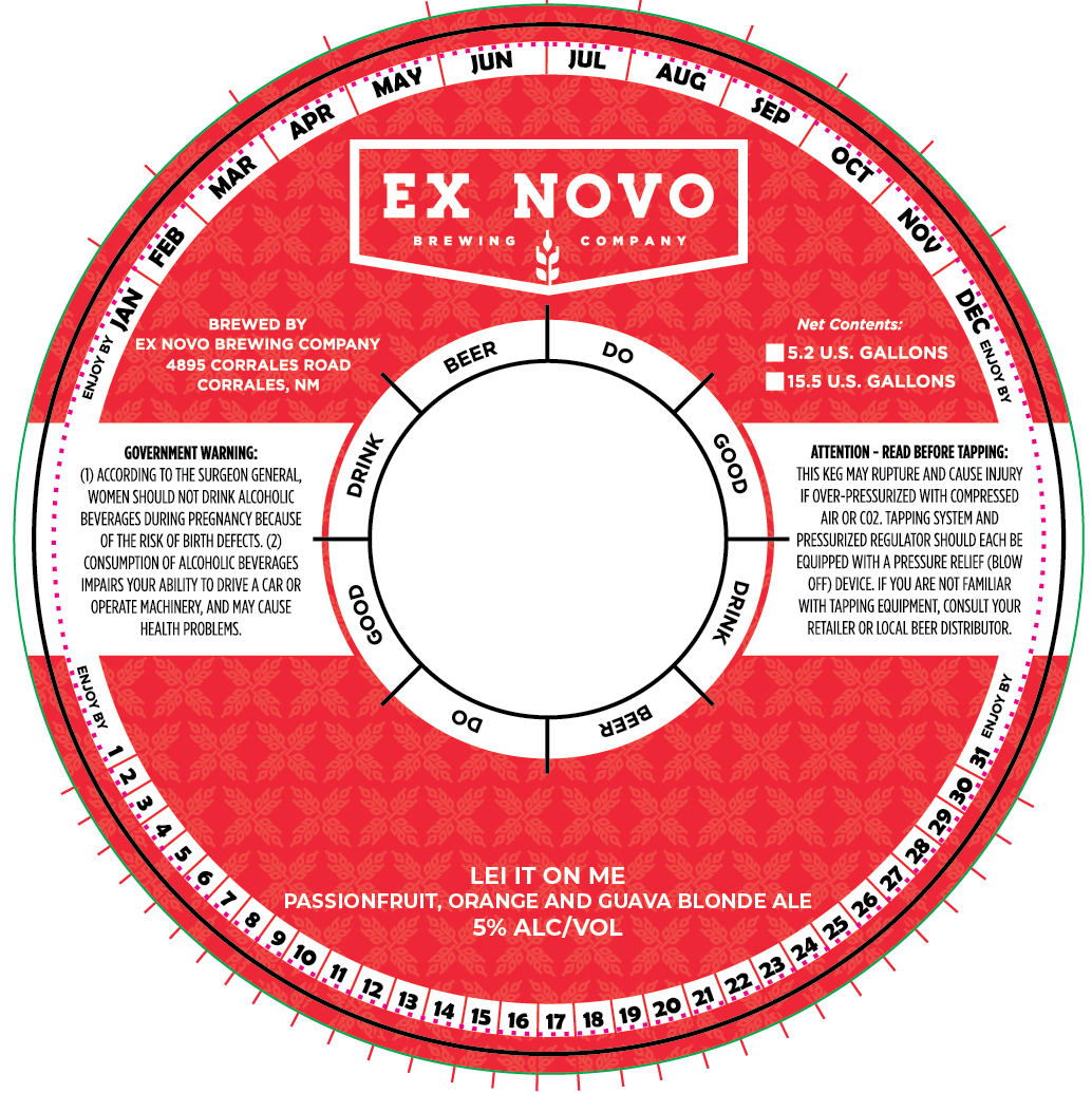 TABC label artwork for EX NOVO BREWING COMPANY LEI IT ON ME KEG