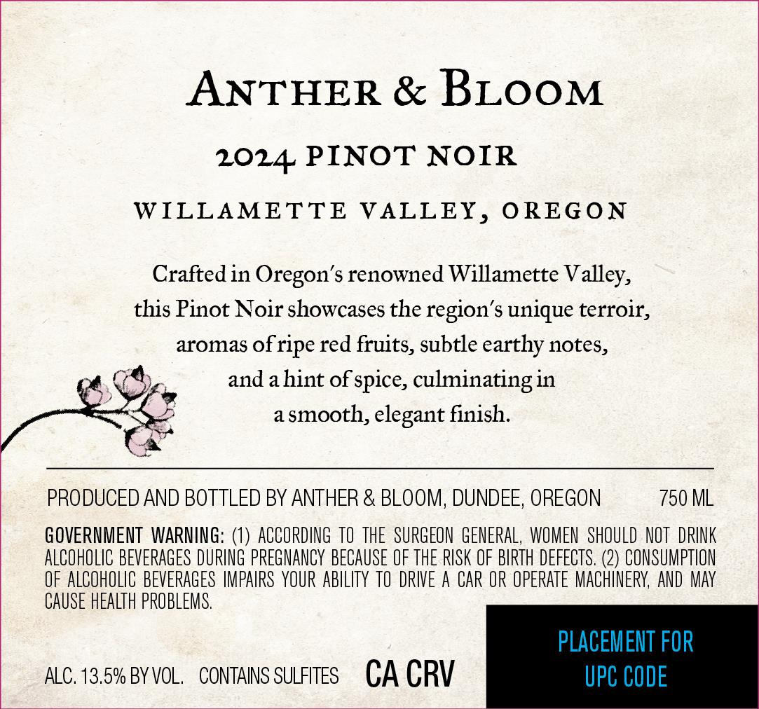 TABC label artwork for ANTHER & BLOOM PINOT NOIR WILLAMETTE VALLE