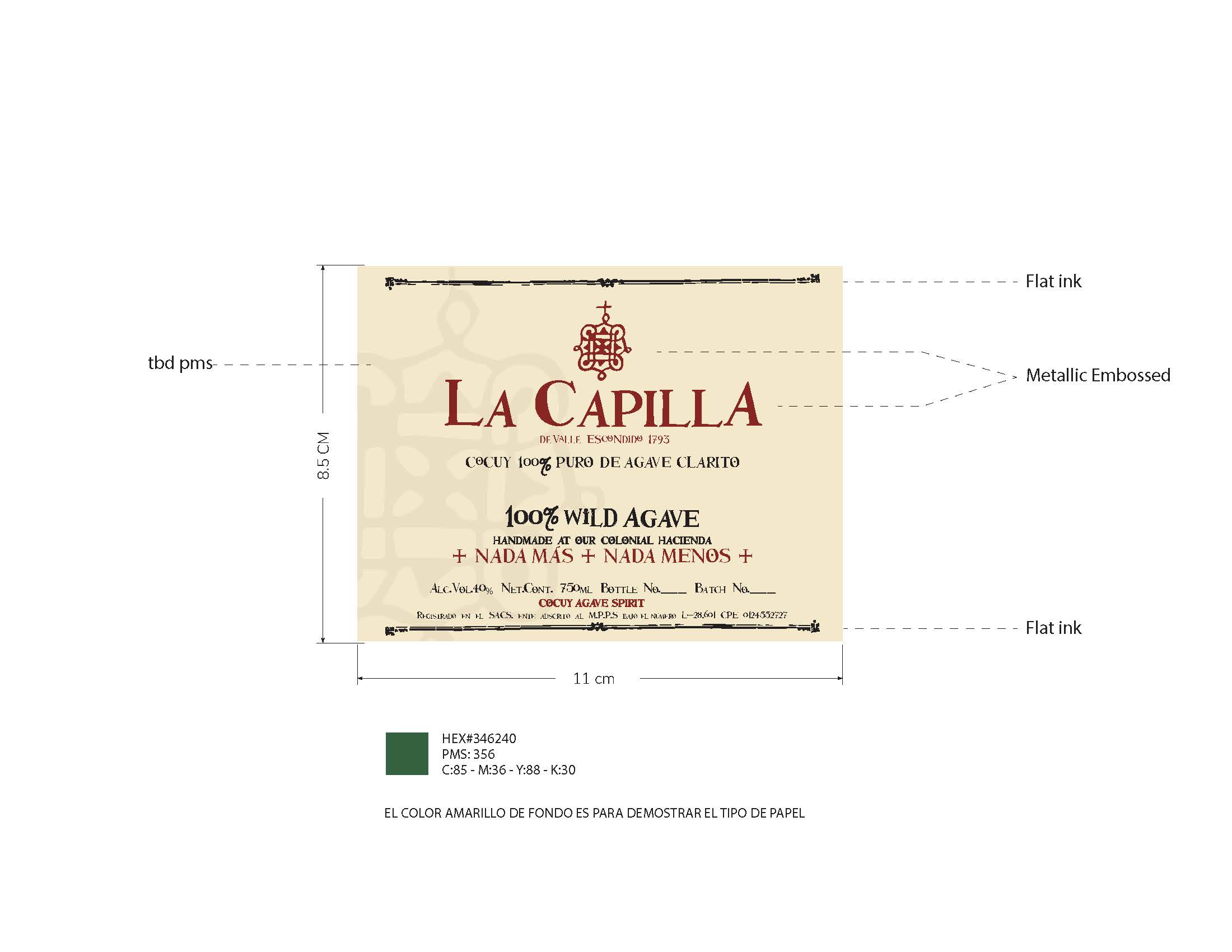 TABC label artwork for La Capilla Del Valle Escondido 1793 Cocuy 100% Puro Agave Clarito Handmade