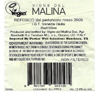 TABC label artwork for VIGNE DEL MALINA REFOSCO