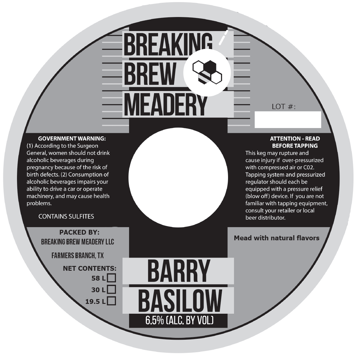 TABC label artwork for Breaking Brew Meadery Barry Basilow