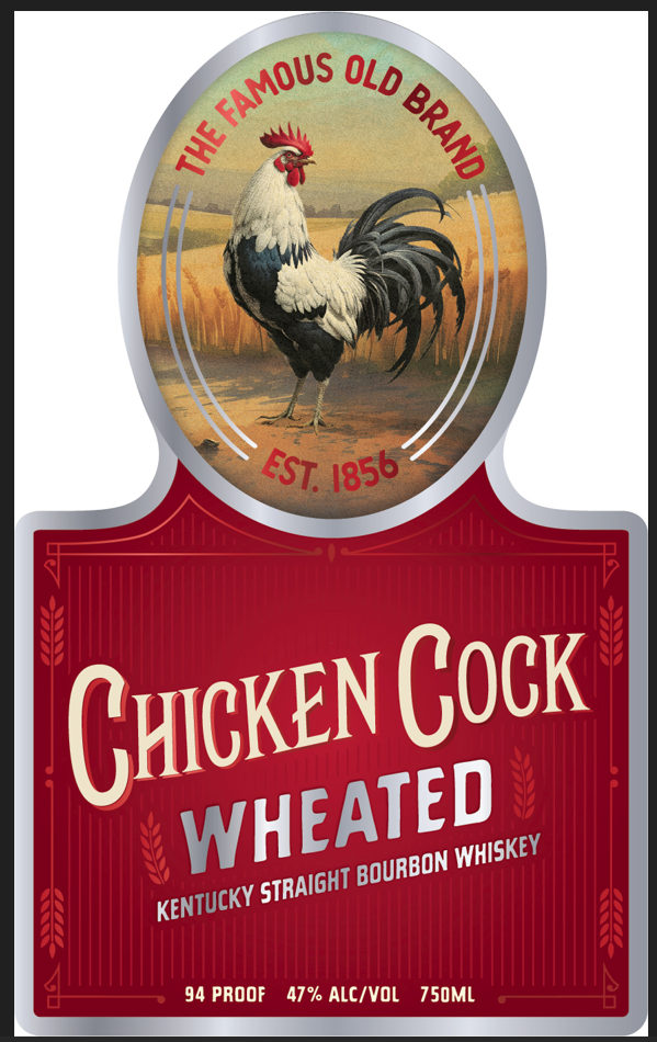 TABC label artwork for Chicken Cock Wheated Kentucky Straight Bourbon Whisky