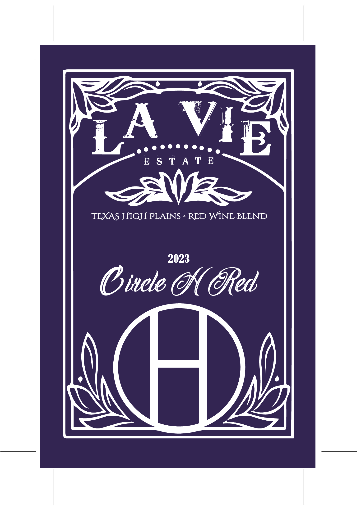 TABC label artwork for LA VIE ESTATE CIRCLE H RED