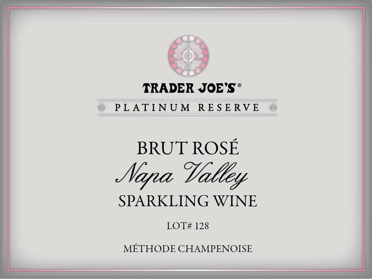 TABC label artwork for TRADER JOE'S PLATINUM RESERVE BRUT ROSE LOT#128 SPARKLING WINE NAPA VALLEY
