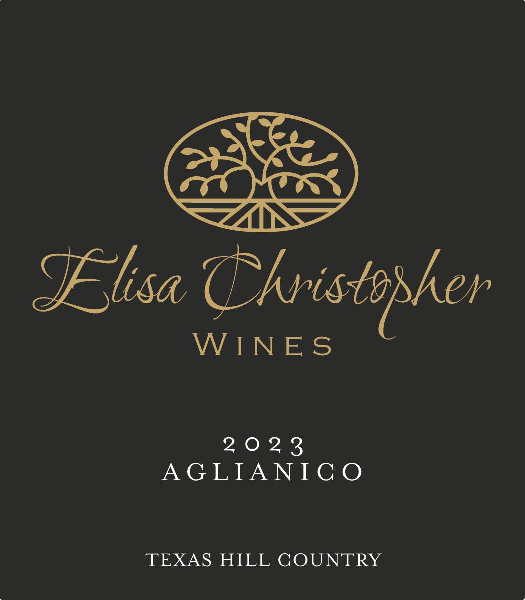 TABC label artwork for Elisa Christopher Aglianico Texas Hill Country