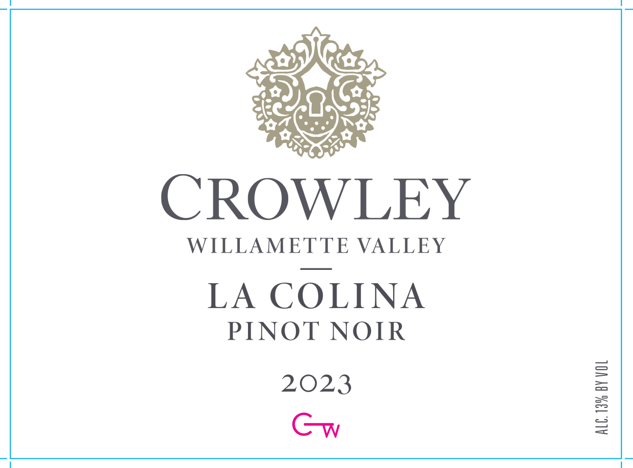 TABC label artwork for Crowley La Colina Pinot Noir