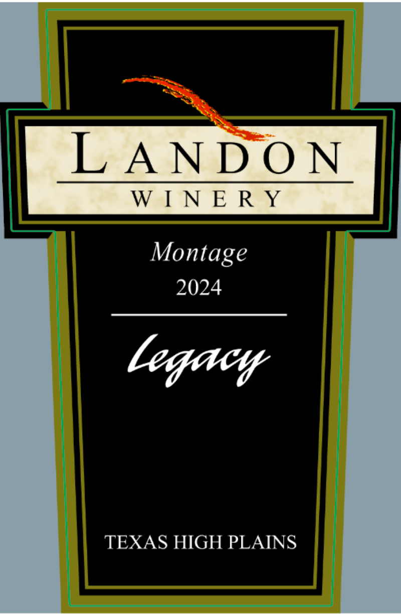 TABC label artwork for Landon Winery Legacy Montage Texas High Plains Red Wine Blend