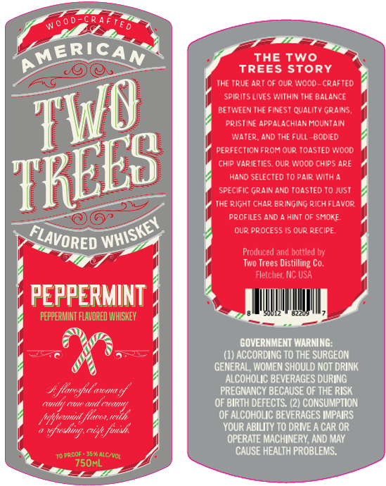 TABC label artwork for TWO TREES PEPPERMINT FLAVORED WHISKEY
