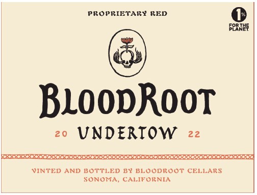 TABC label artwork for BloodRoot Undertow Red Wine Sonoma County