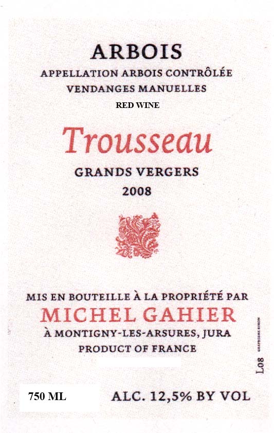 TABC label artwork for Michel Gahier Arbois Rouge Trousseau Grands Vergers