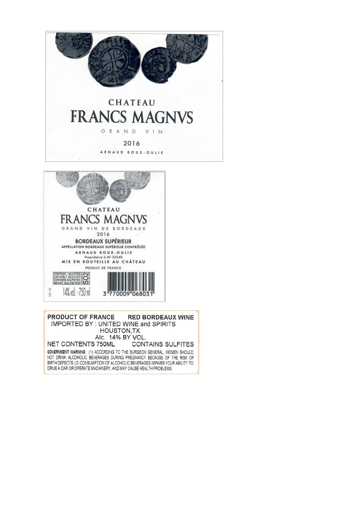 TABC label artwork for Chateau Francs Magnus Red Bordeaux Superieur