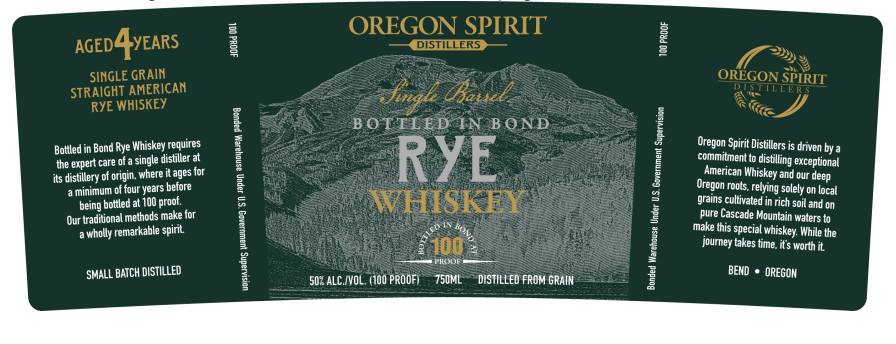 TABC label artwork for Oregon Spirit Rye Bottled In Bond