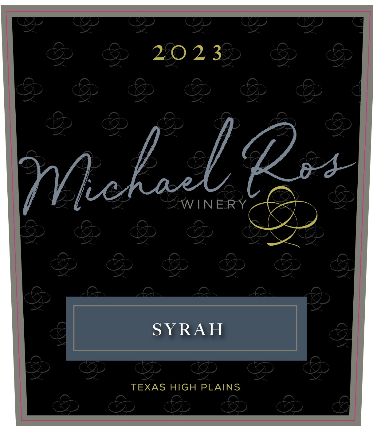 TABC label artwork for Michael Ros Winery Syrah Texas High Plains