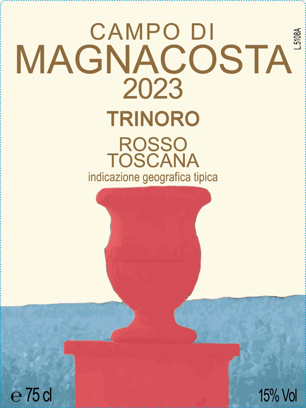 TABC label artwork for Trinoro Campo di Magnacosta