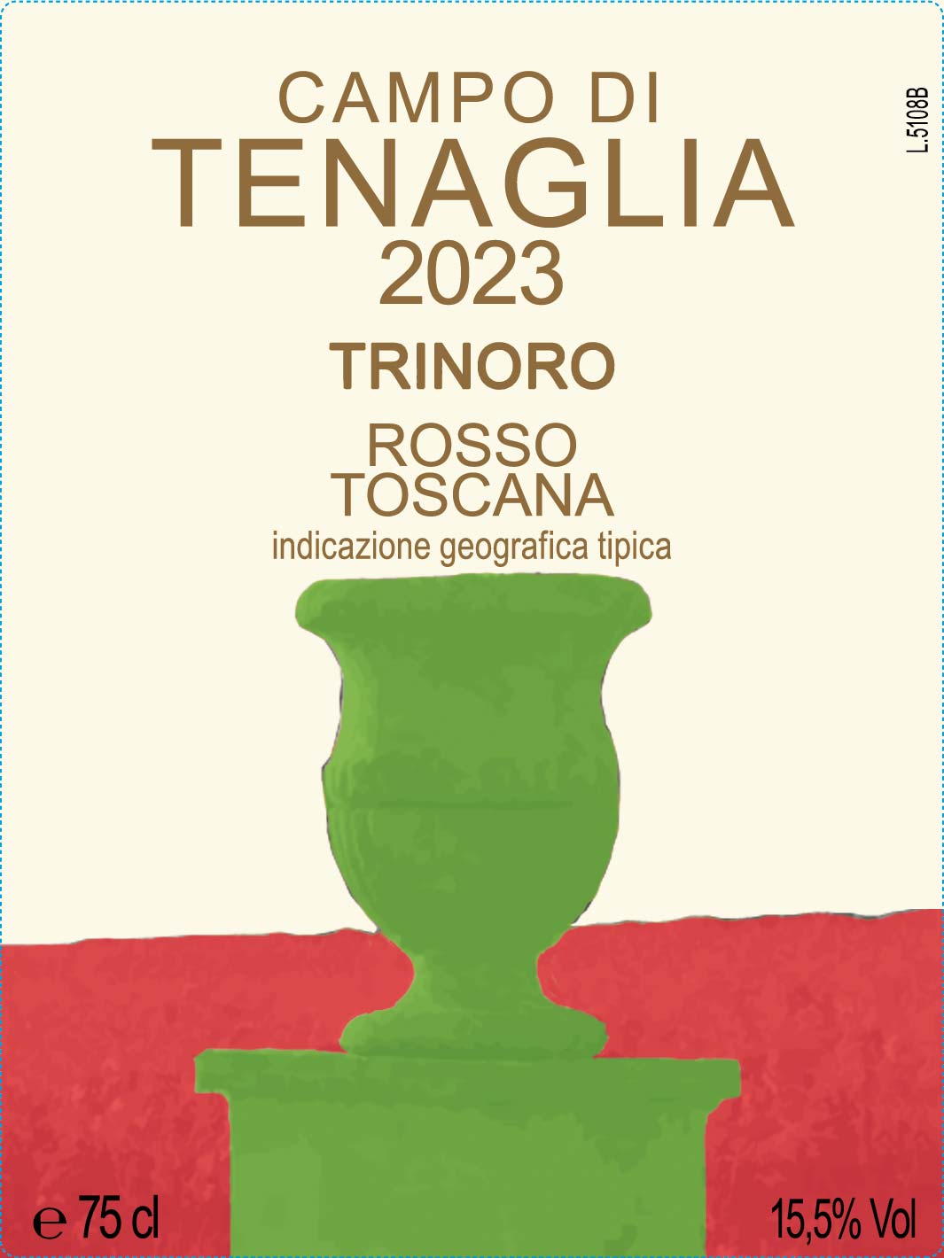 TABC label artwork for Trinoro Campo di Tenaglia