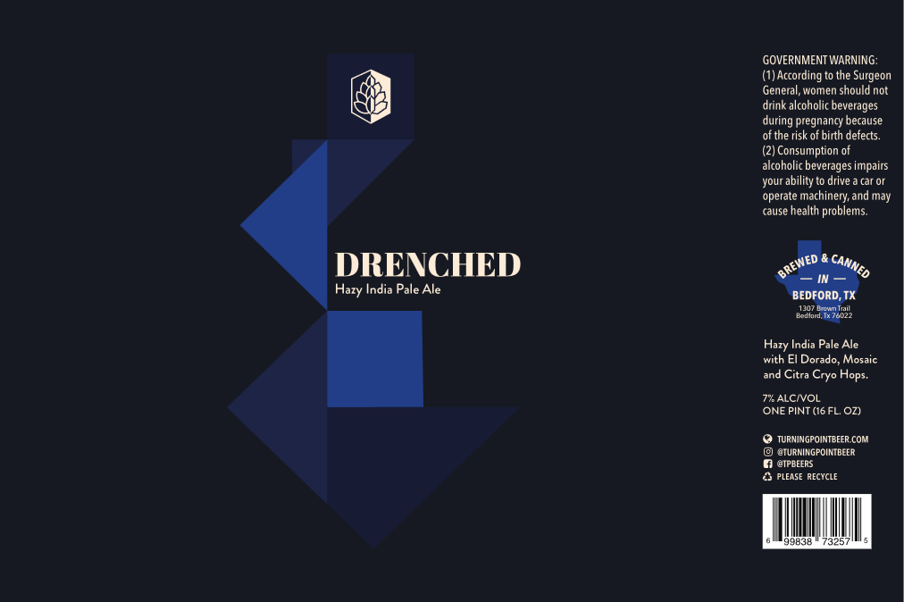 TABC label artwork for DRENCHED HAZY INDIA PALE ALE