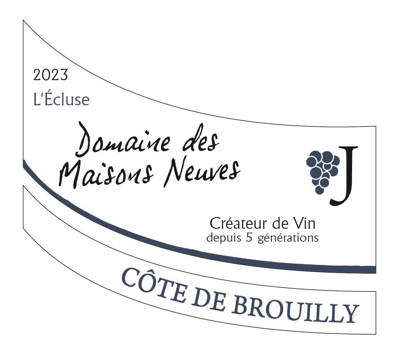 TABC label artwork for Domaines des Maisons Neuves Cote de Brouilly L’Ecluse