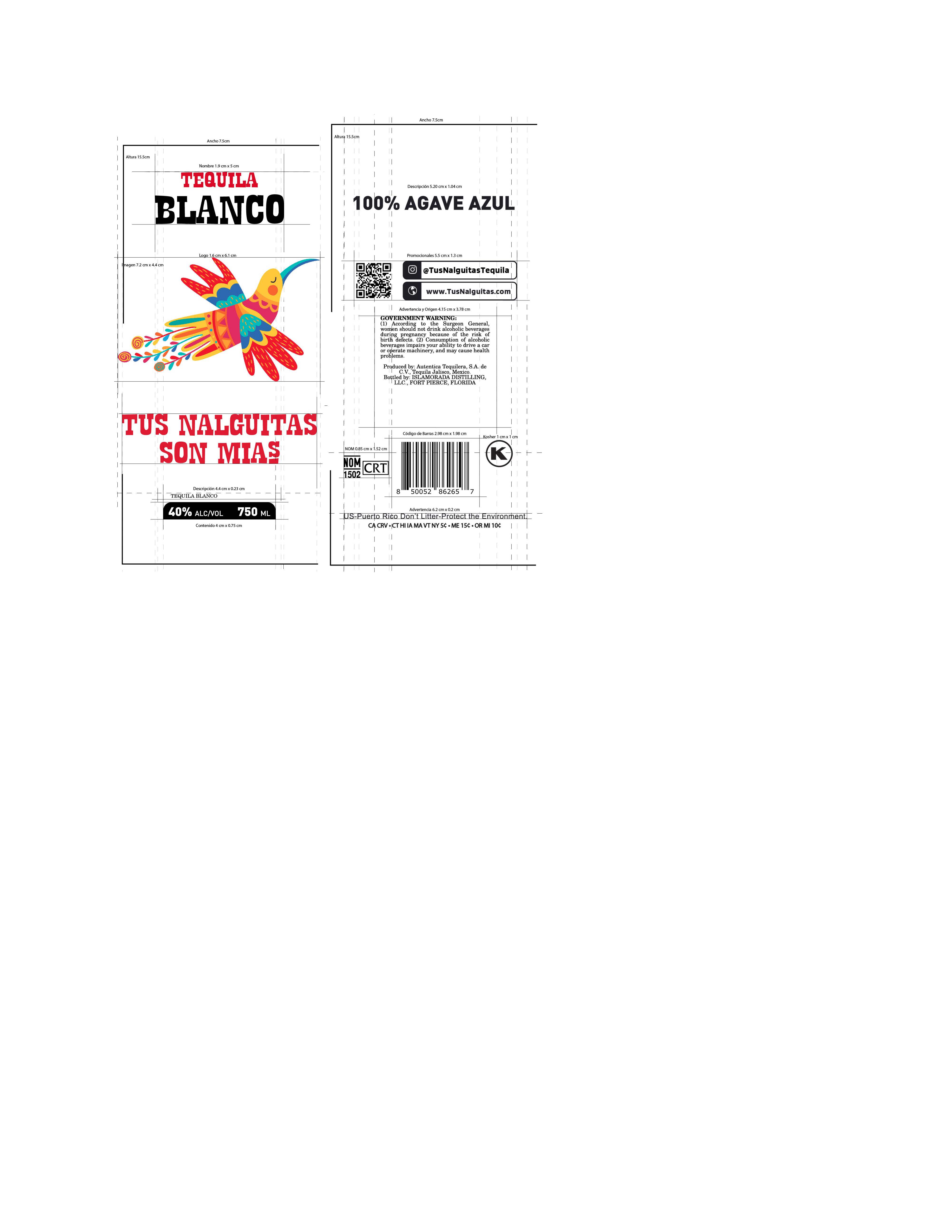 TABC label artwork for Tus Nalguitas Son Mias Blanco Tequila