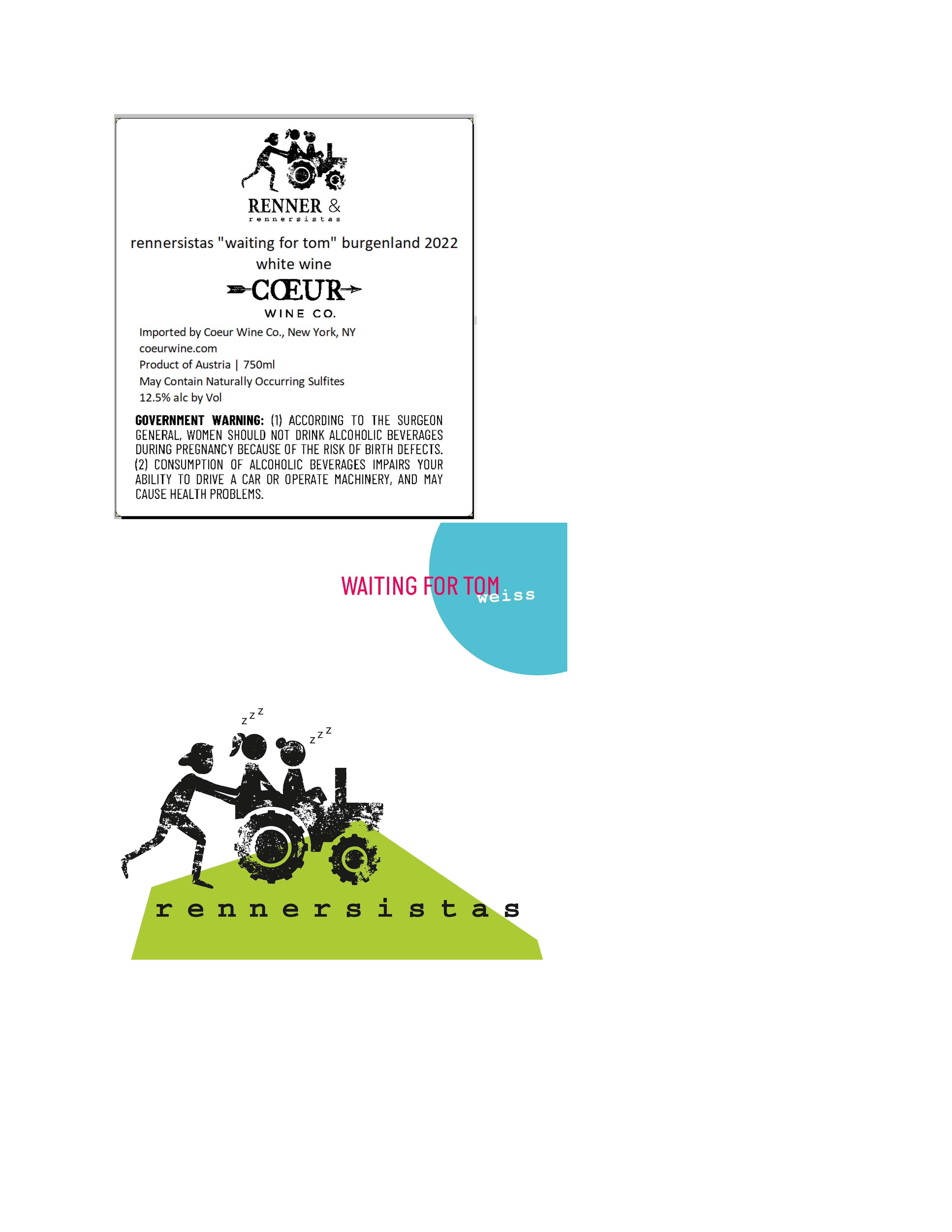 TABC label artwork for Rennersistas White Blend 'Waiting for Tom'