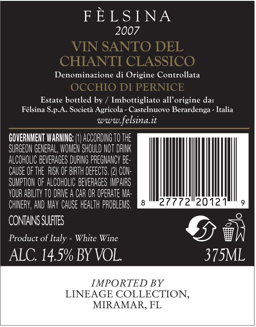 TABC label artwork for Felsina Vin Santo Del Chianti Classico Occhio Di Pernice