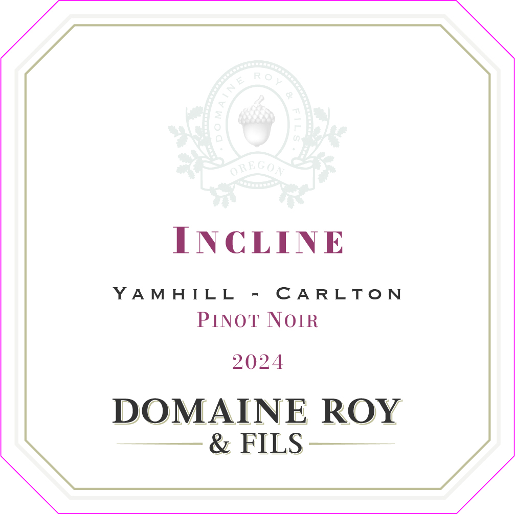 TABC label artwork for Domaine Roy & Fils Incline Yamhill-Carlton Pinot Noir