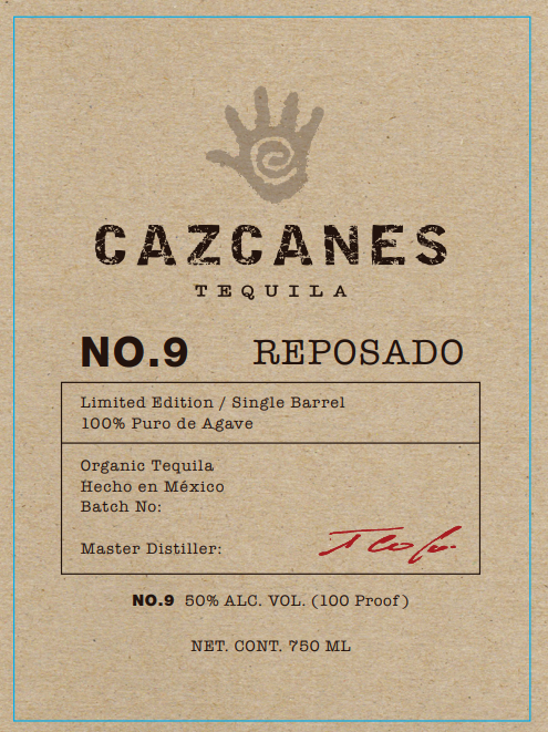 TABC label artwork for Cazcanes Tequila Reposado No.9