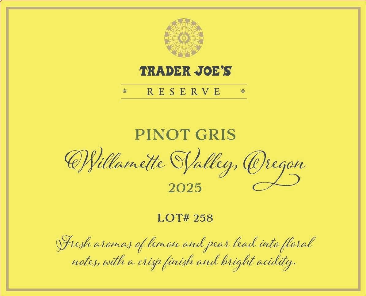 TABC label artwork for Trader Joe's Reserve Lot# 258 Pinot Gris Williamette Valley
