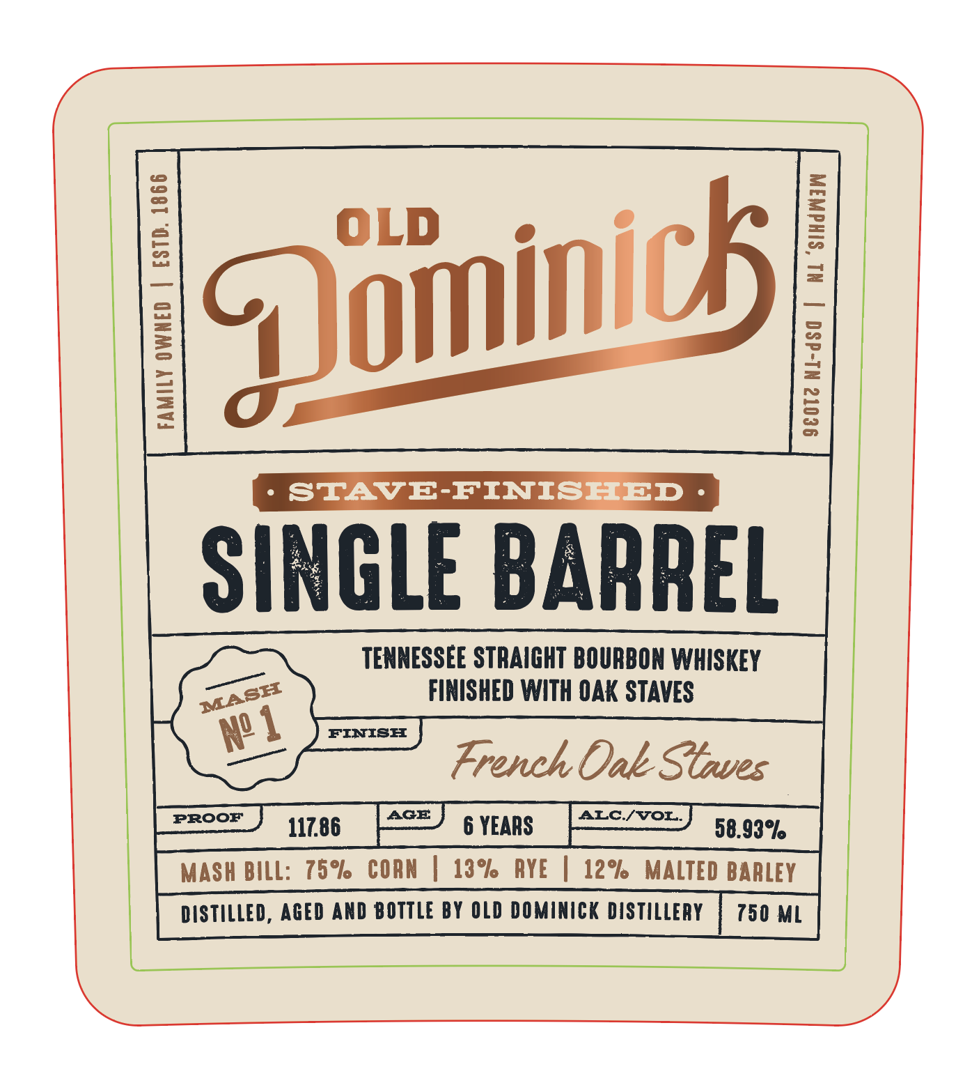 TABC label artwork for Old Dominick French Oak Stave Single Barrel Bourbon
