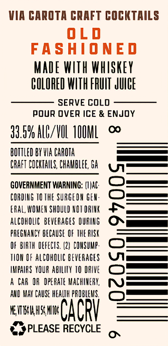 TABC label artwork for Via Carota Craft Cocktails Old Fashioned