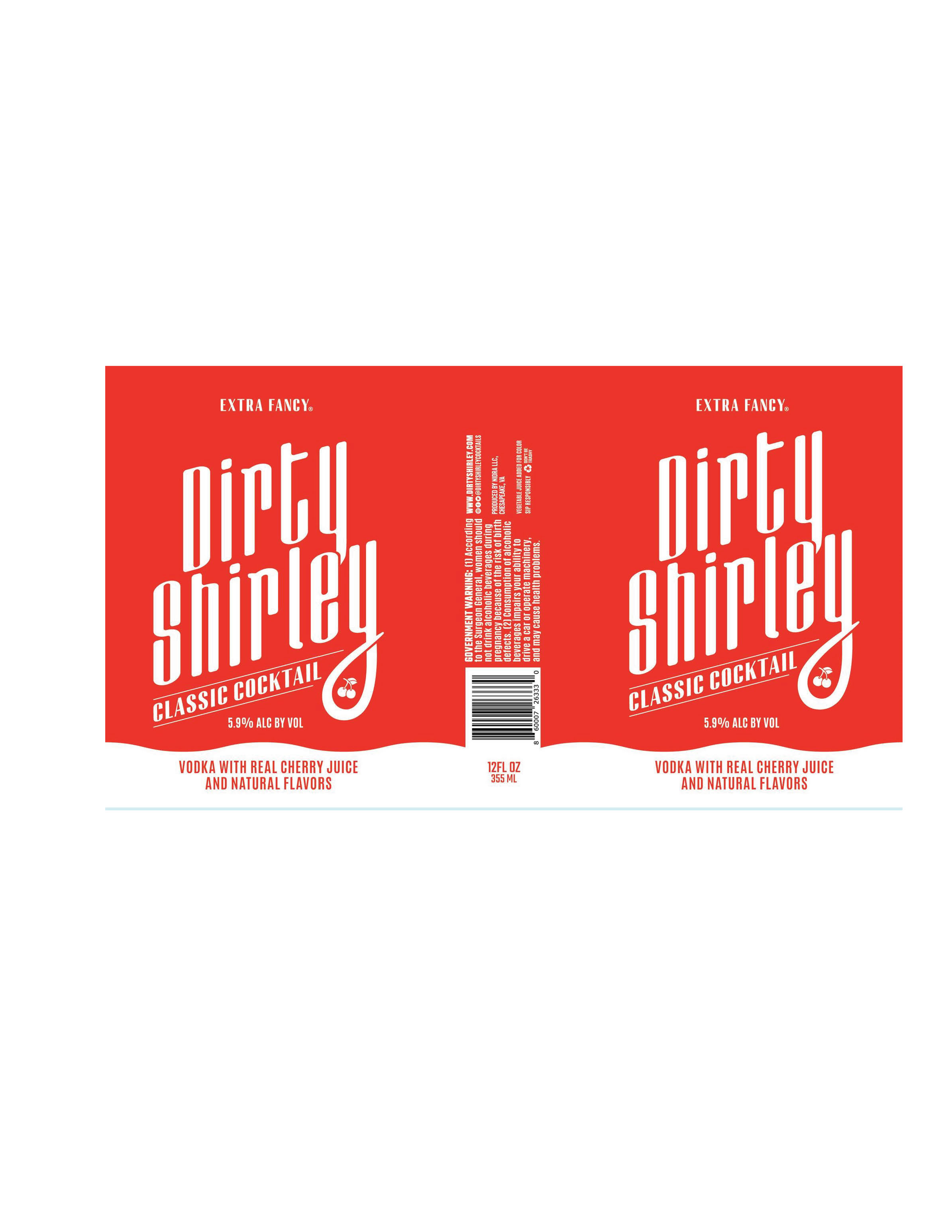 TABC label artwork for Dirty Shirley Classic Cocktail