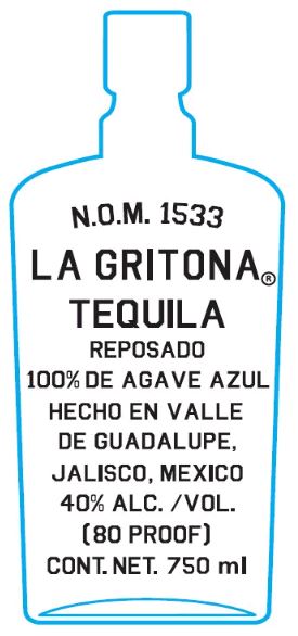 TABC label artwork for La Gritona Tequila Reposado 100% Agave Azul