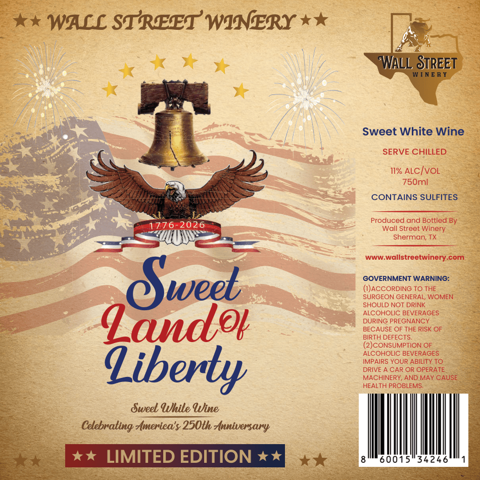 TABC label artwork for WALL STREET WINERY SWEET LAND OF LIBERTY
