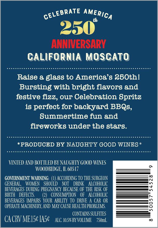 TABC label artwork for Naughty Good Wines America's 250th Anniversary Moscato