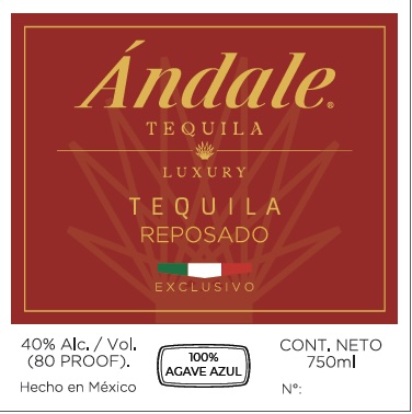 TABC label artwork for Ándale Luxury Reposado Tequila