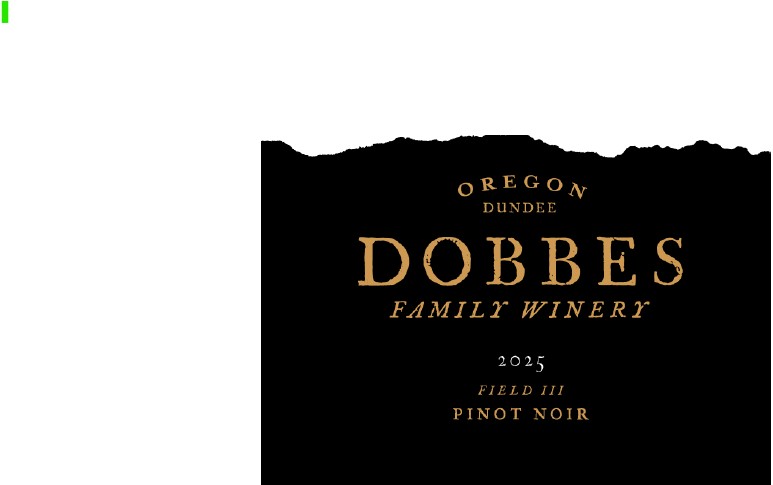 TABC label artwork for Dobbes Family Winery Pinot Noir