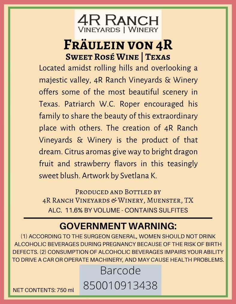 TABC label artwork for 4R RANCH VINEYARDS & WINERY FRÄULEIN VON 4R
