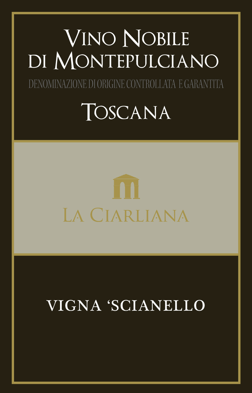 TABC label artwork for LA CIARLIANA VIGNA SCIANELLO VINO NOBILE DI MONTEPULCIANO DOCG.