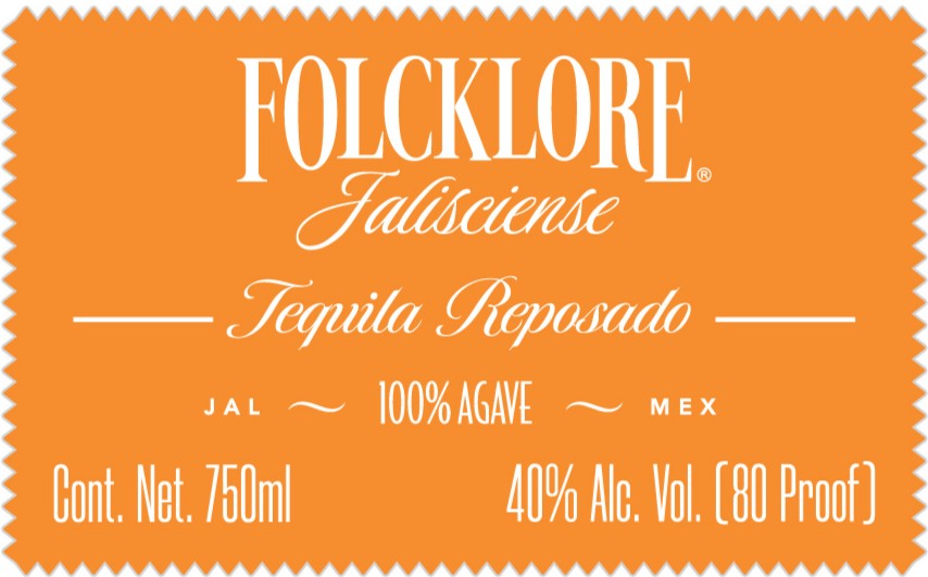 TABC label artwork for FOLCKLORE JALISCIENSE TEQUILA REPOSADO