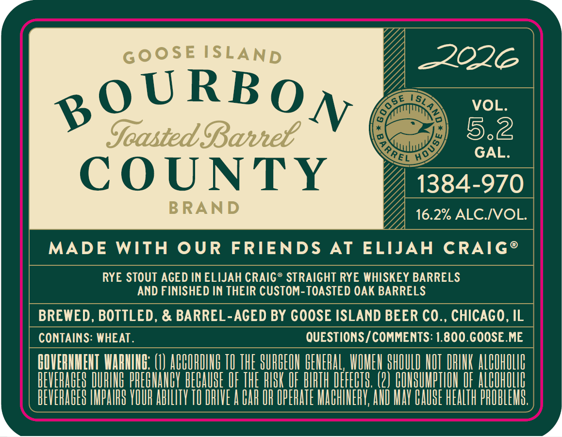 TABC label artwork for GOOSE ISLAND 2026 BOURBON COUNTY BRAND TOASTED BARREL RYE STOUT 5.16 GAL. KEG