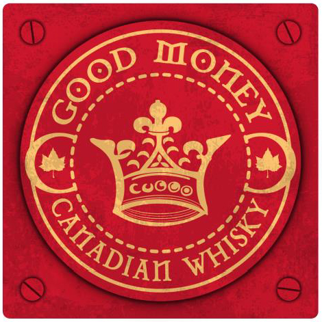 TABC label artwork for Good Money Canadian Whiskey 5 Year Old