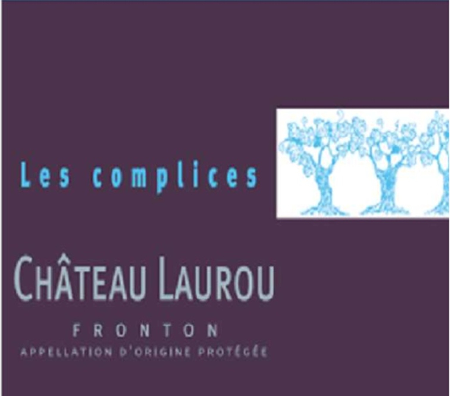 TABC label artwork for CHATEAU LAUROU LES COMPLICES